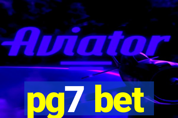 pg7 bet